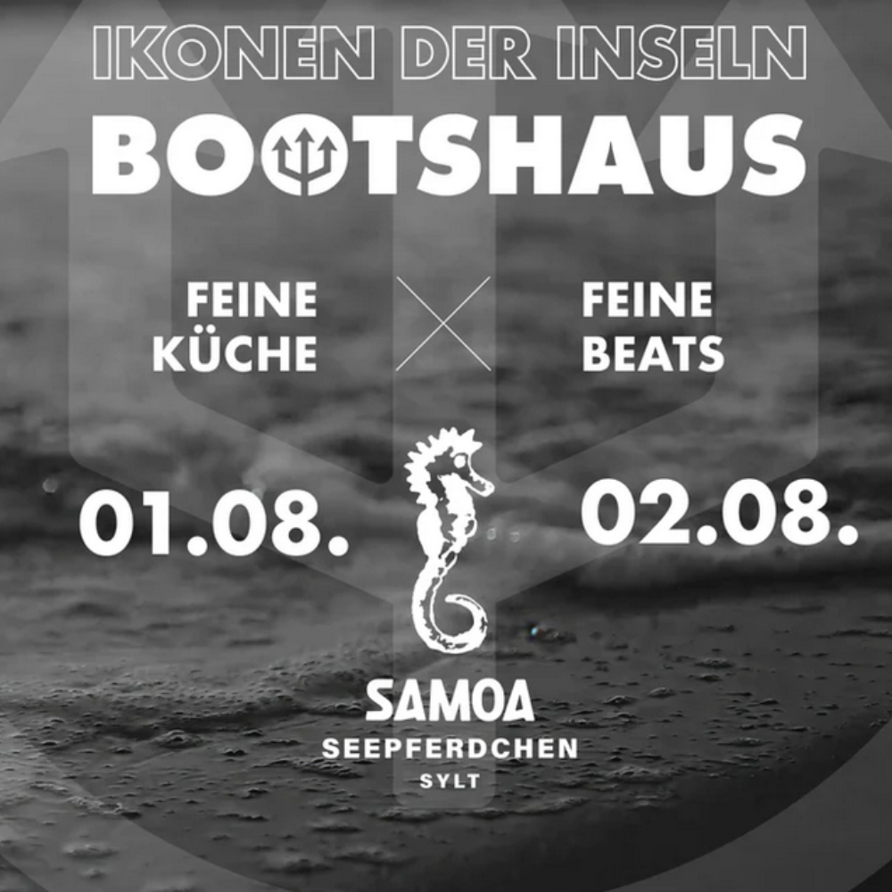 Kitchenparty 01.08.2025 SAMOA meets BOOTSHAUS